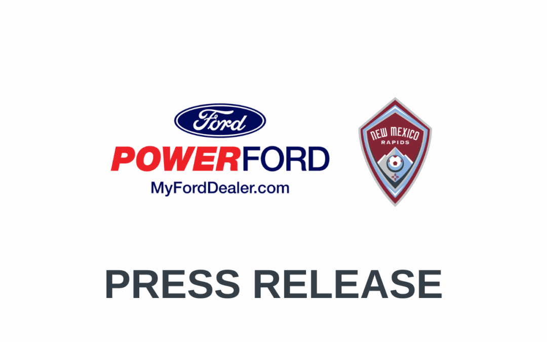 Power Ford and NM Rapids Soccer Club Announced Today a Two-Year Extension to Their Partnership!